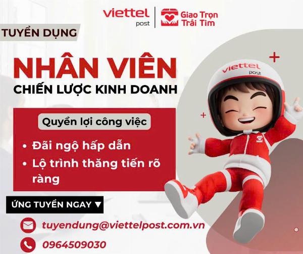 VIETTEL POST LĐ tuyển NV hành chính, trưởng bưu cục & NV shipper