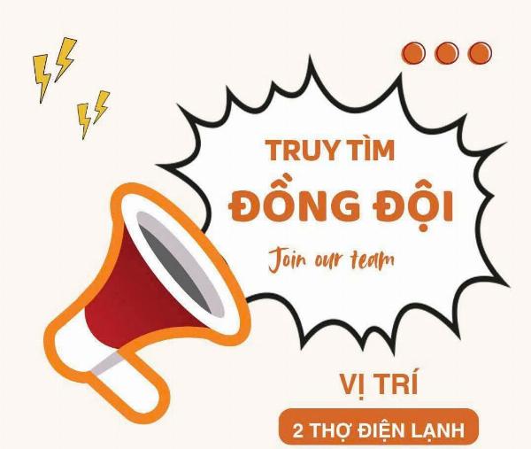 Tuyển 2 thợ điện lạnh & 2 phụ làm lắp ráp sửa chữa máy lạnh Q12