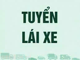 Tuyển gấp tài xế xe tải làm tại Long Biên Hà Nội