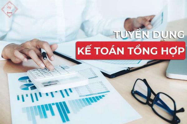 Cần tuyển NAM NỮ kế toán tổng hợp có kinh nghiệm đi làm ngay 