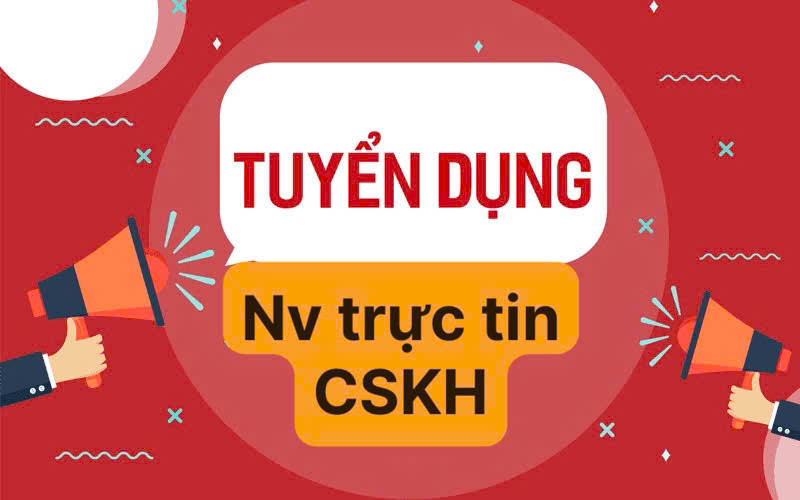 Tuyển nhân viên trực tin - CSKH ko yêu cầu KN tại Bình Tân