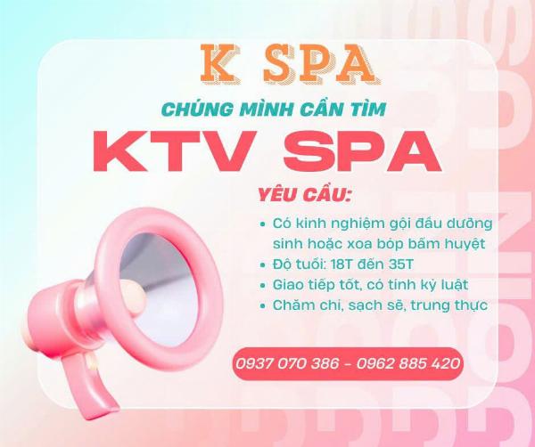 K SPA tuyển KTV gội dưỡng sinh, massage, xoa bóp làm Phú Nhuận