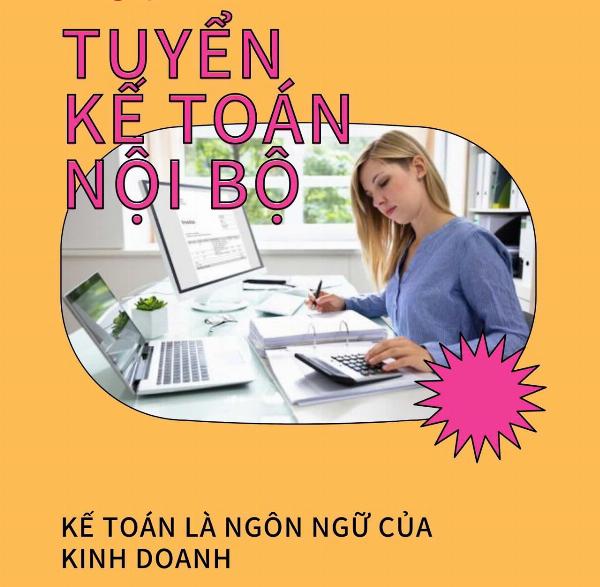Tuyển kế toán nội bộ, kế toán xuất hoá đơn làm tại Q3 (cũ) 