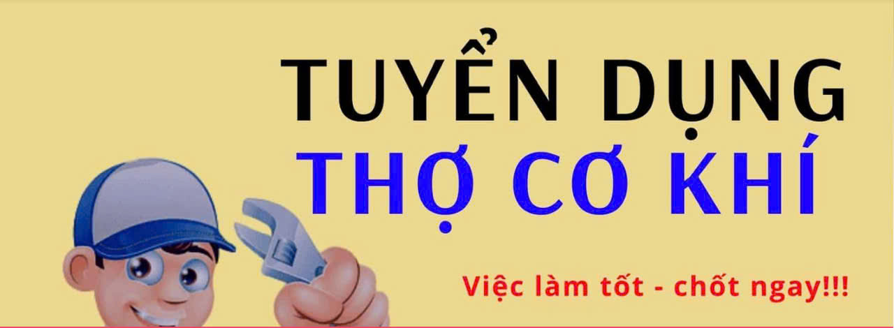 Xưởng cơ khí dân dụng Mạnh Long tuyển thợ hoặc phụ cơ khí dân dụng