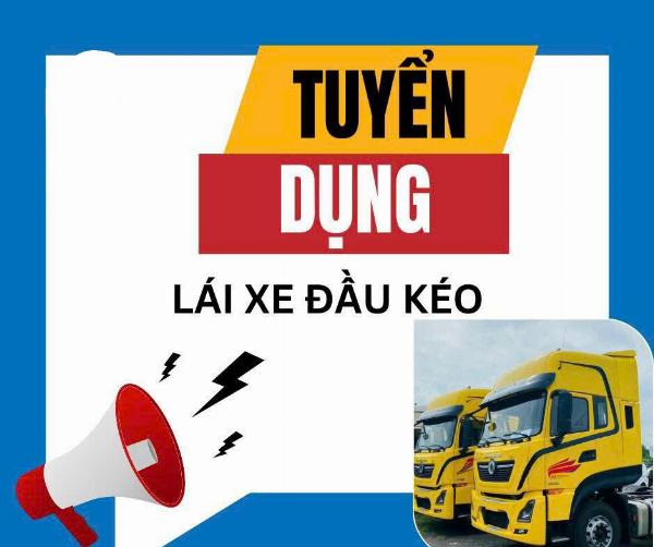 Tuyển 7 tài xế xe đầu kéo các tỉnh miền Nam, miền Tây & Tây Nguyên
