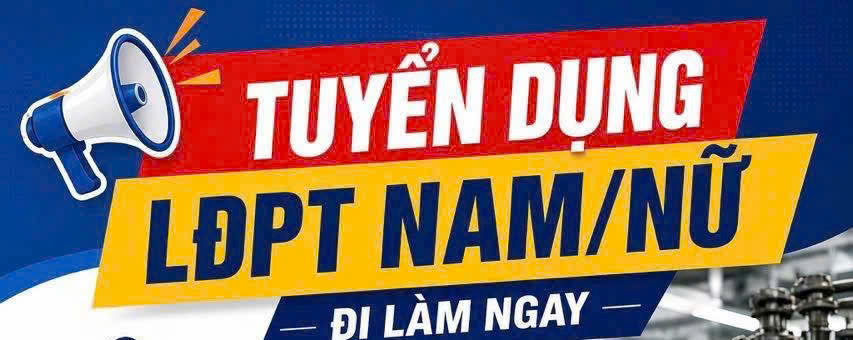 Tuyển nam nữ LĐPT đi ca ngày hoặc ca đêm làm ở Bình Chánh 