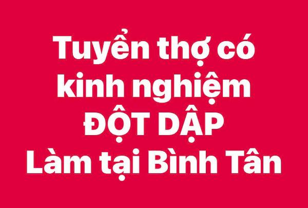Tuyển thợ có kinh nghiệm lên khuôn Đột Dập làm tại Bình Tân 