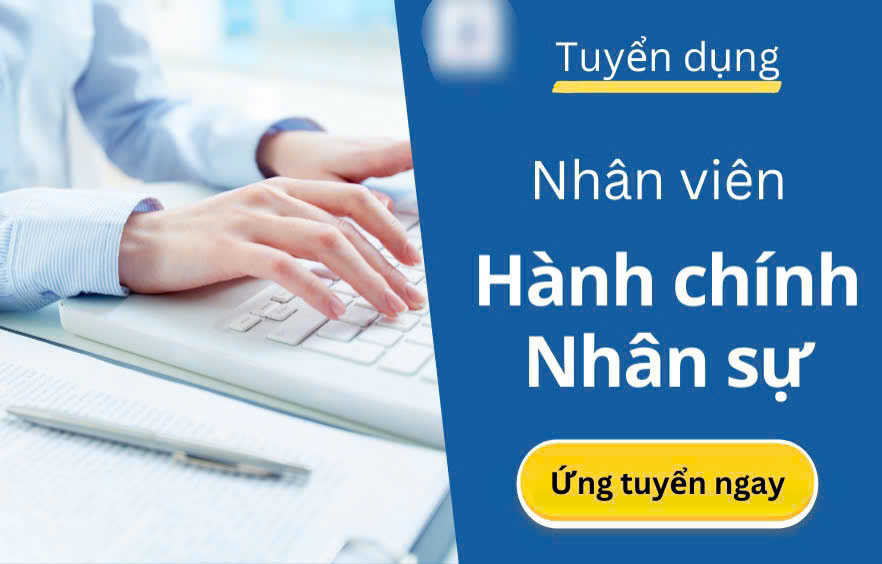 ĐẠI TÍN GROUP Tuyển NV hành chính nhân sự làm Dĩ An Bình Dương 