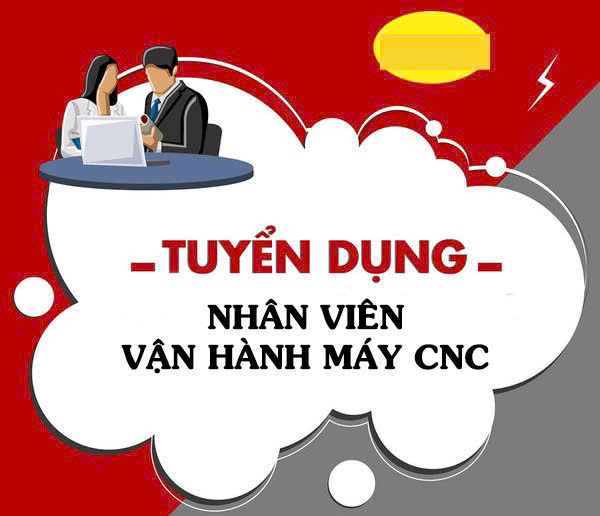 CƠ KHÍ ĐẠI PHONG tuyển học việc, chạy máy CNC & LĐPT 