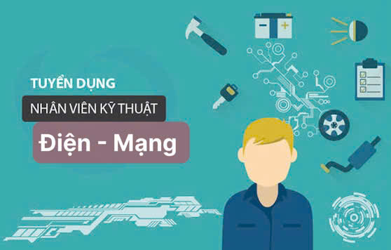 Tuyển nhân viên kỹ thuật điện - mạng làm tại Phú Nhuận