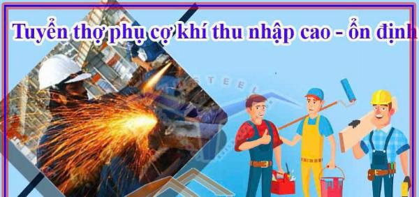Tuyển thợ cơ khí ưu tiên hàn que & hàn tig tại Bình Tân
