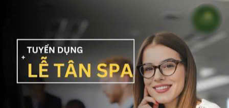 L'amant spa & salon Q2 tuyển lễ tân fulltime & partime 