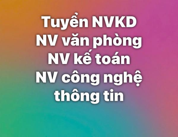 Tuyển NVKD, văn phòng, kế toán & NV công nghệ thông tin làm Gò Vấp 