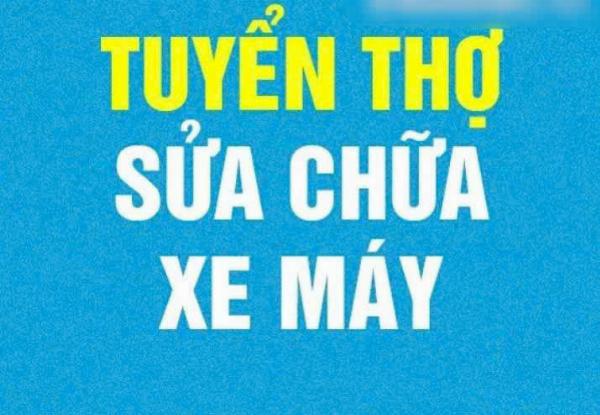 Cần tuyển thợ sửa xe tại Tân Bình, hỗ trợ Bao Ăn cho nhân viên