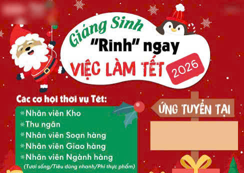 VIỆC LÀM NOEL TẾT 2026 tại cửa hàng tiện lợi bán 24/24