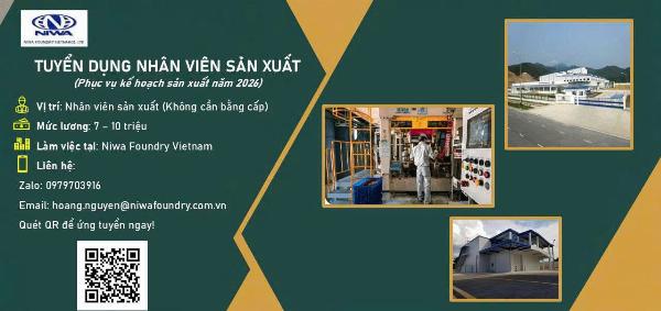 NIWA FOUNDRY VN tuyển Nam NV sản xuất làm tại Đà Nẵng