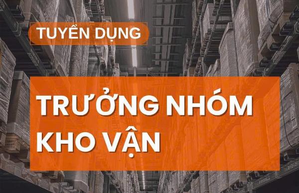 Tuyển trưởng nhóm điều phối vận chuyển kho bãi làm tại BRVT